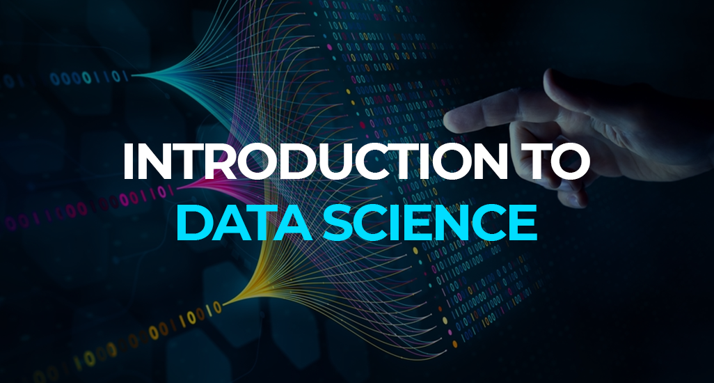 Introduction to Data and Data Science